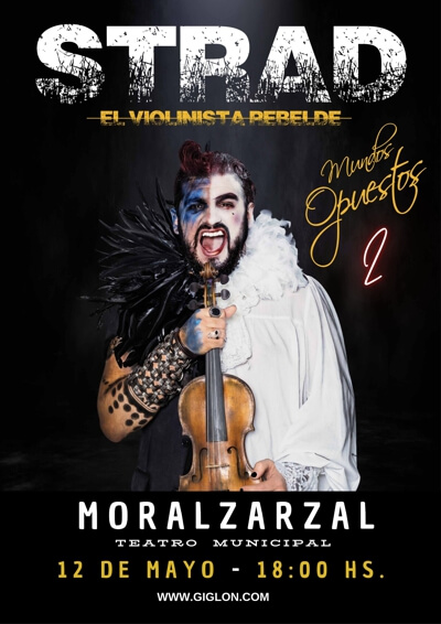 Mundos Opuestos, Un Encuentro Inolvidable con Strad, El Violinista Rebelde, el 12 de mayo en Moralzarzal 2024