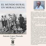Presentación del libro, El mundo rural en Moralzarzal, Antonio López Zárate 2025