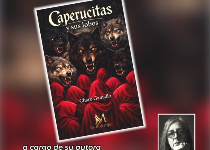 Cartel presentacion libro Charo Gamallo. Caperucitas y sus lobos (1)