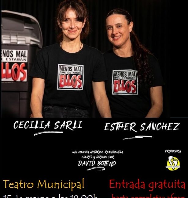 Teatro en Moralzarzal. Menos mal que estaban ellos, una comedia histórico-reivindicativa por el 8M