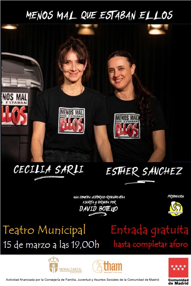 Teatro en Moralzarzal. Menos mal que estaban ellos, una comedia histórico-reivindicativa por el 8M