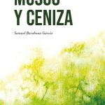 Presentación del poemario Musgo y Ceniza de Samuel Barahona García, en la Biblioteca de Moralzarzal