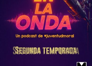 Ven a grabar En la Onda podcast de JuventudMoral
