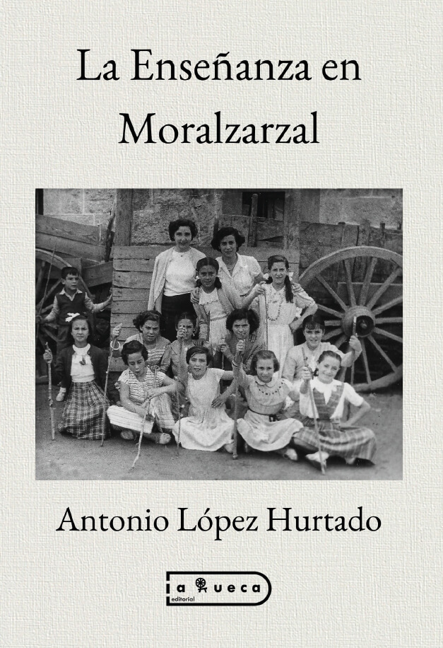 El 3 de junio presentamos el libro La Enseñanza en Moralzarzal de Antonio López Hurtado Zárate