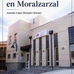 Presentación del libro La Sanidad en Moralzarzal, de Antonio López Hurtado (Zárate)
