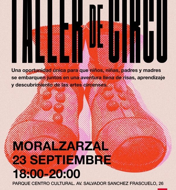 Ven a disfrutar en familia con el Taller de Circo en Moralzarzal, el 23 de septiembre