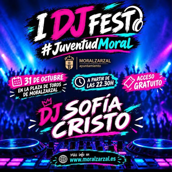 Llega el I DJ Fest de Moralzarzal, Música, talento joven y la gran actuación de Sofía Cristo en la Plaza de Toros